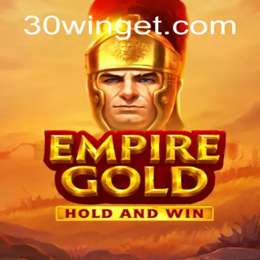 EmpireGold: Descubra o Universo Empolgante do Jogo com 30 Chances de Vitória