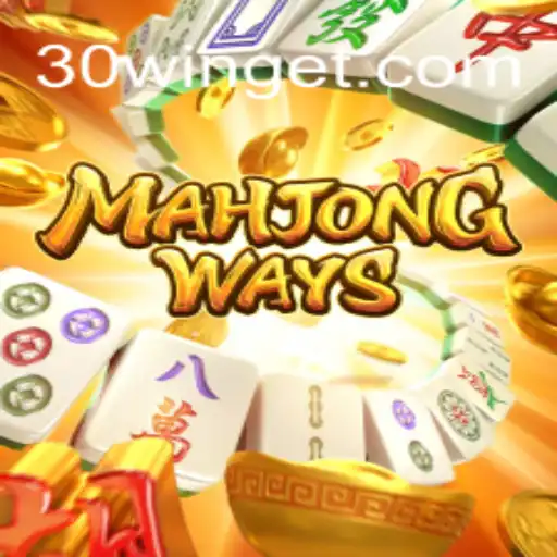 Explorando MahjongWays e o Fenômeno 30win: Guia Completo