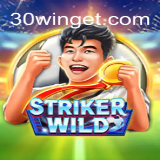 Descubra StrikerWILD: O Novo Fenômeno dos Jogos e a Estratégia 30win